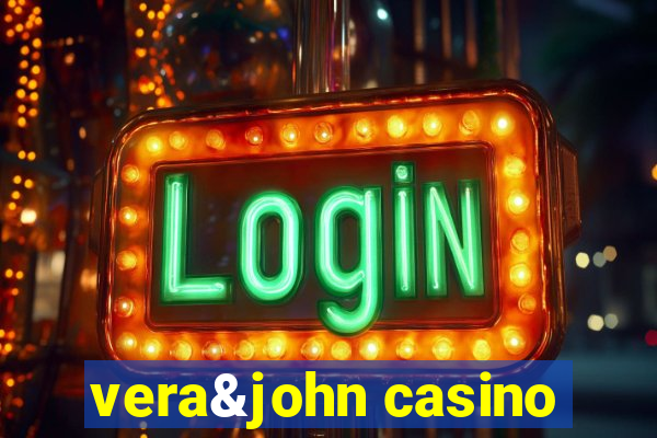 vera&john casino